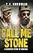 Call Me Stone: A Warrior's Story of Survival