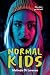Normal Kids (Orca Soundings)
