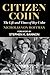 Citizen Cohn: The Life and ...
