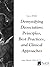 Demystifying Dissociation: Principles, Best Practices, and Clinical Approaches