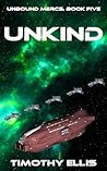 Unkind by Timothy Ellis
