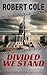 Divided We Stand: Fractured Union - Book One