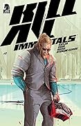 Kill All Immortals #2