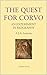 The Quest for Corvo: An Experiment in Biography