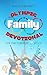 Olympic Family Devotional: for the Summer Olympics (Olympic Family Devotionals Book 1)