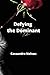 Defying the Dominant by Cassandra Nelson