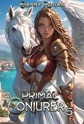 Primal Conjurer 5