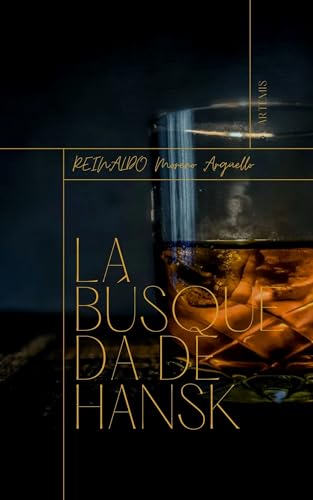 La búsqueda de Hansk (Tiempo indefinido. nº 3) (Spanish Edition)