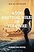 4500 NAUTICAL MILES OF PLEASURE by Alix De Toukane