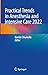 Practical Trends in Anesthesia and Intensive Care 2022 by Davide Chiumello