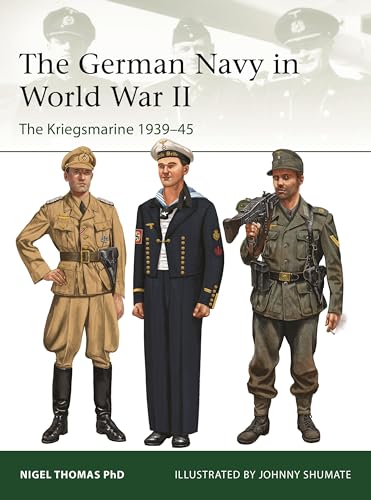 The German Navy 1935–45: The Kriegsmarine in World War II (Elite Book 260)
