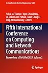 Fifth International Conference on Computing and Network Communications: Proceedings of CoCoNet 2023, Volume 2 (Lecture Notes in Electrical Engineering, 1221)