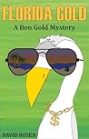 Florida Gold: A B...