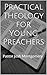 Practical Theology for Youn...