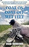 Coat on Coat Off Wet Feet