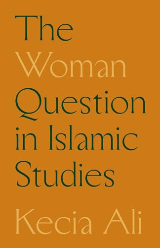The Woman Question in Islamic Studies (Paperback)