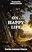 On a Happy Life