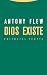 Dios existe (Estructuras y procesos. Religión) (Spanish Edition)