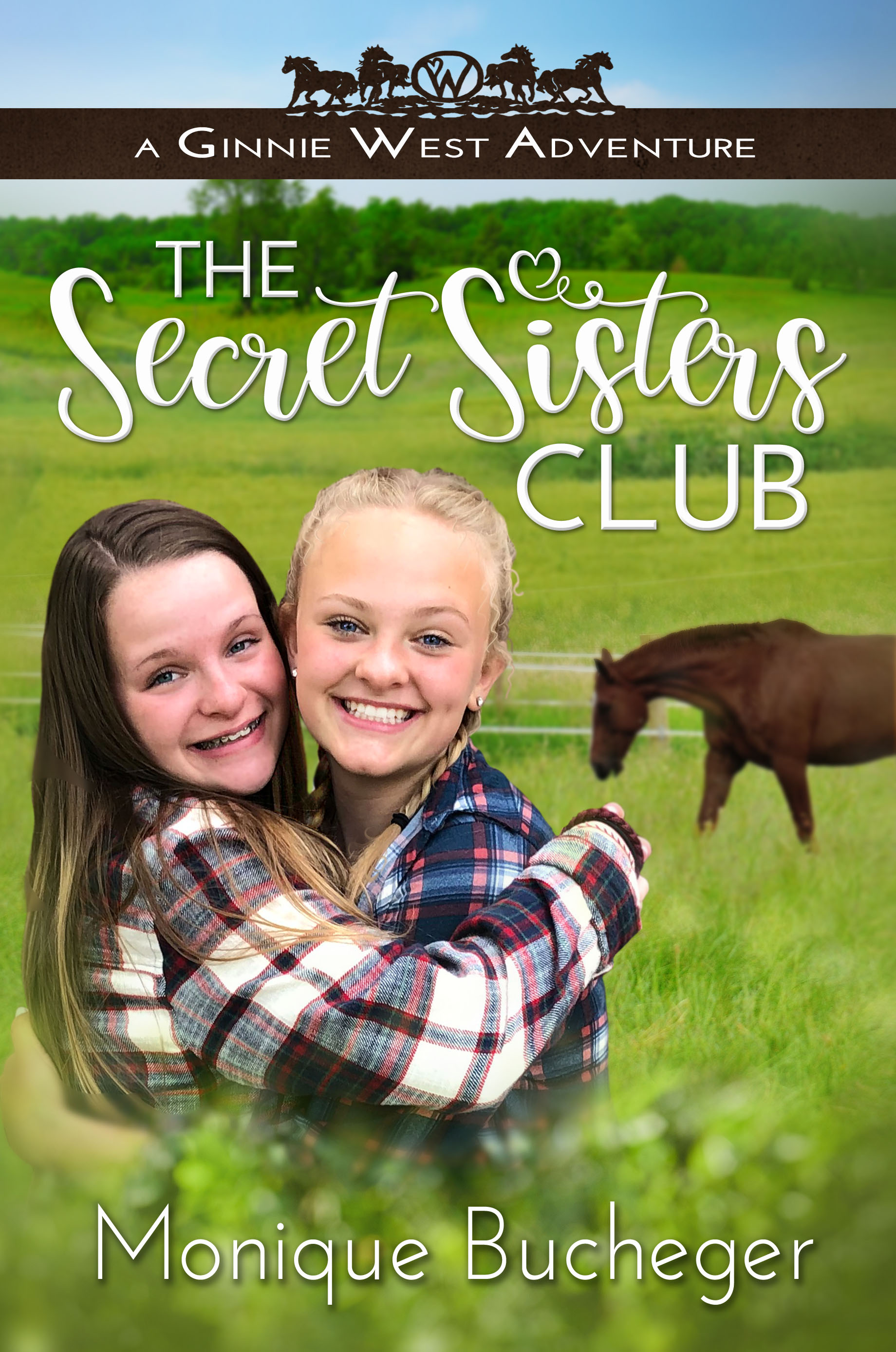 The Secret Sisters Club (Ginnie West Adventures, #1)