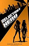 Reluctant Hero by Vanessa MacLellan