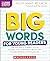 Big Words for Young Readers: Teaching Kids in Grades K to 5 to Decode―and Understand―Words With Multiple Syllables and Morphemes (The Science of Reading in Practice)