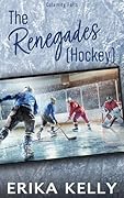 The Renegades [Hockey]
