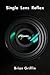 Single Lens Reflex by Brian Griffin