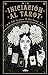 Iniciación al Tarot / Young Oracle Tarot : An Initiation into Tarot's Mystic Wisdom (Spanish Edition)