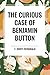 THE CURIOUS CASE OF BENJAMIN BUTTON