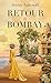 Retour à Bombay
