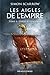 Les Aigles de l'Empire, T4 ...