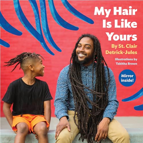 My Hair Is Like Yours (Board Book)