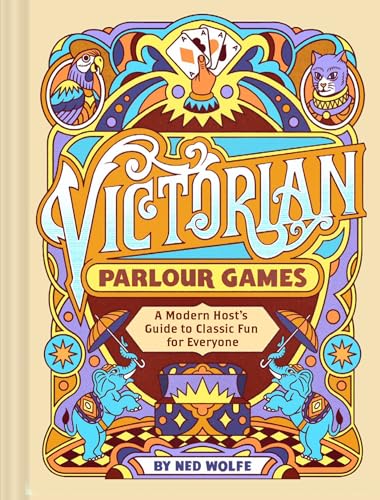 Victorian Parlour Games: A Modern Host’s Guide to Classic Fun for Everyone (Hardcover)