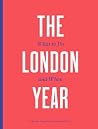 The London Year: ...