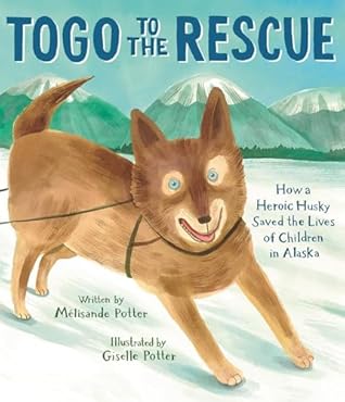 Togo to the Rescue: How a Heroic Husky Saved the Lives of Children in Alaska