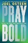 Pray Bold: Dare t...
