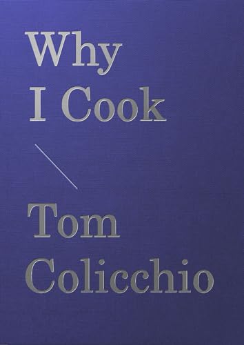 Why I Cook (Hardcover)