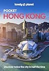 Lonely Planet Pocket Hong Kong (Pocket Guide)