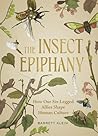 The Insect Epipha...