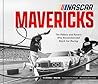 NASCAR Mavericks:...