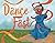 Dance Fast