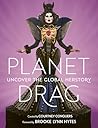 Planet Drag by Courtney Conquers