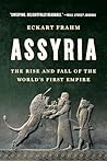Assyria: The Rise...