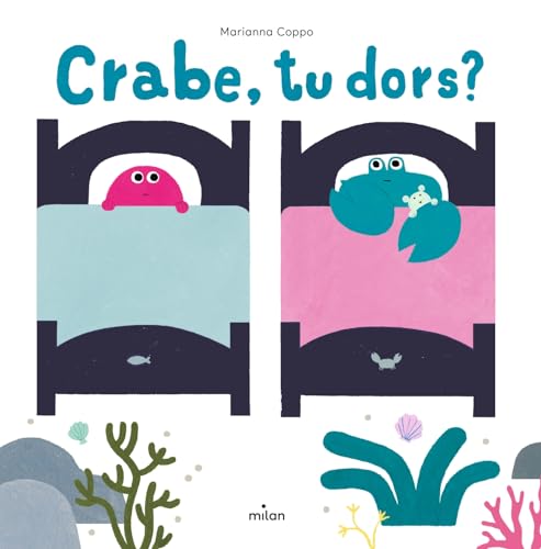 Crabe, tu dors ? (Hardcover)