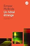 Un hôtel étrange