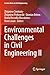 Environmental Challenges in Civil Engineering II (Lecture Notes in Civil Engineering, 322)