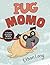 Pug / Momo (Spanish Edition)