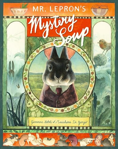 Mr. Lepron's Mystery Soup (Hardcover)