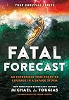Fatal Forecast: A...