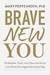 Brave New You: St...